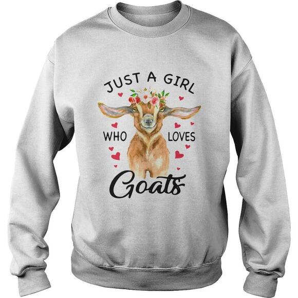 Other - Just A Girl Who Loves Goats Shirt